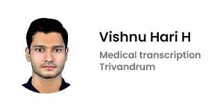 Medical Transcription in Trivandrum